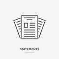 Statement flat line icon. Paper documents sign. Thin linear logo for legal financial services, accountancy