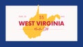 35 of 50 states of the United States with a name, nickname, and date admitted to the Union, Detailed Vector West Virginia Map for