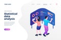 Statistical data analysis isometric landing page template cartoon characters analysts managing chart