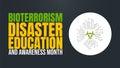 Stay Alert. Bioterrorism Disaster Education Month Royalty Free Stock Photo