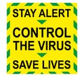 Stay Alert, Control The Virus, Save Lives