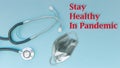 Stay healthy in pandemic poster and banner design ideas