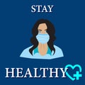 Stay Healthy Poster with a woman image character using mask