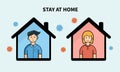 Keep Calm And Stay At Home. Stay At Home To Stop Epidemic COVID-19 Virus. Coronavirus COVID-19 Prevention Concept. Vector