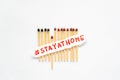 Stay at home as stayathome. Matchsticks burn, one piece prevents the fire from spreading. How to stop the coronavirus from