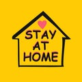 STAY AT HOME. Conceptual vector template.