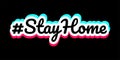 Stay at home, hashtag stayhome Tik tok quote sticker.