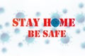 Stay home message for COVID-19 Royalty Free Stock Photo