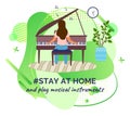 Stay home and play musical instruments, woman playing piano, virus epidemic, self-isolation leisure