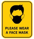 Please wear a face mask. Attention sign. Coronovirus epidemic protective. Vector Royalty Free Stock Photo