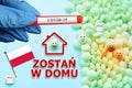 Stay at home - Quarantine and isolation. Polish flag and cute emoji.