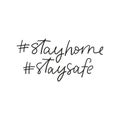 Stay home stay safe inspirational lettering card