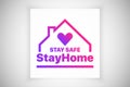 Stay At Home Stay Safe Slogan Vector Logo Isolated On White Background