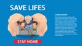 Stay home, save lives. Hands of people protect children and the old man. Coronavirus defensive campaign. Social distance