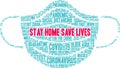 Stay Home Save Lives Word Cloud Royalty Free Stock Photo