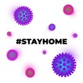 Stay at home self isolation to prevent spreading coronavirus slogan. Hashtag stayhome infection epidemic protection