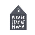 Stay at home simple lettering vector illustration