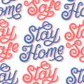 Stay home, stay safe seamless pattern