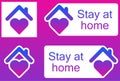 Stay at home stickers with heart and house roof icon