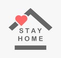 Stay at home text under house roof. Self isolation symbol protection against corona virus