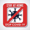 Stay at home to stop the covid19 signal