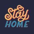 Stay home typography poster design
