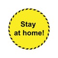Stay at home yellow sign icon with hash lines