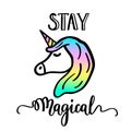 Stay magical cartoon unicorn drawing and lettering