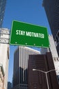 Stay motivated against new york Royalty Free Stock Photo