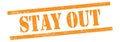 STAY OUT text on orange grungy lines stamp Royalty Free Stock Photo