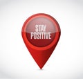 stay positive pointer sign illustration design