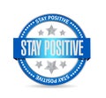 stay positive seal sign illustration design