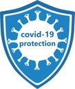 Stay safe graphic. shield to protect from 19-ncov icon. COVID-19 Coronavirus protection quarantine symbol or business risk