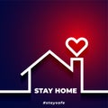 Stay safe and stay home background with house and heart