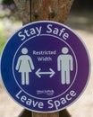 Stay safe Leave Space covid-19 signage - reminder for visitors