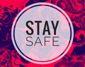 Stay Safe Message Card