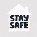 Stay safe quote and house silhoette. HAnd drawn vector lettering and illustration.