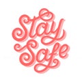 Stay safe typography poster design
