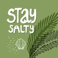 Stay salty illustration