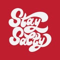 Stay salty. Vector handwritten lettering