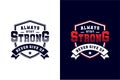 Always stay strong never give up badge t-shirt vintage style design illustration logo