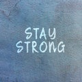 Stay strong quotes