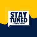 Stay tuned coming soon banner design background Royalty Free Stock Photo