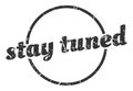 stay tuned sign. stay tuned round vintage stamp. Royalty Free Stock Photo