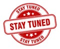 stay tuned stamp. stay tuned round grunge sign. Royalty Free Stock Photo