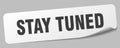 stay tuned sticker. stay tuned label Royalty Free Stock Photo