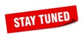 stay tuned sticker. Royalty Free Stock Photo
