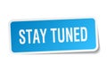 stay tuned sticker Royalty Free Stock Photo