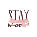 Stay warm quote