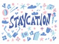 Staycation poster in doodle style. Vector design Royalty Free Stock Photo